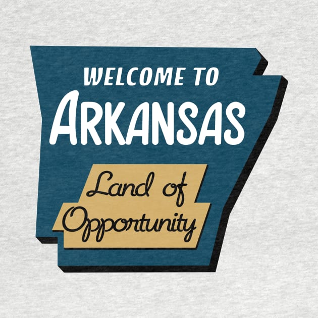 Arkansas - Land of Opportunity by rt-shirts